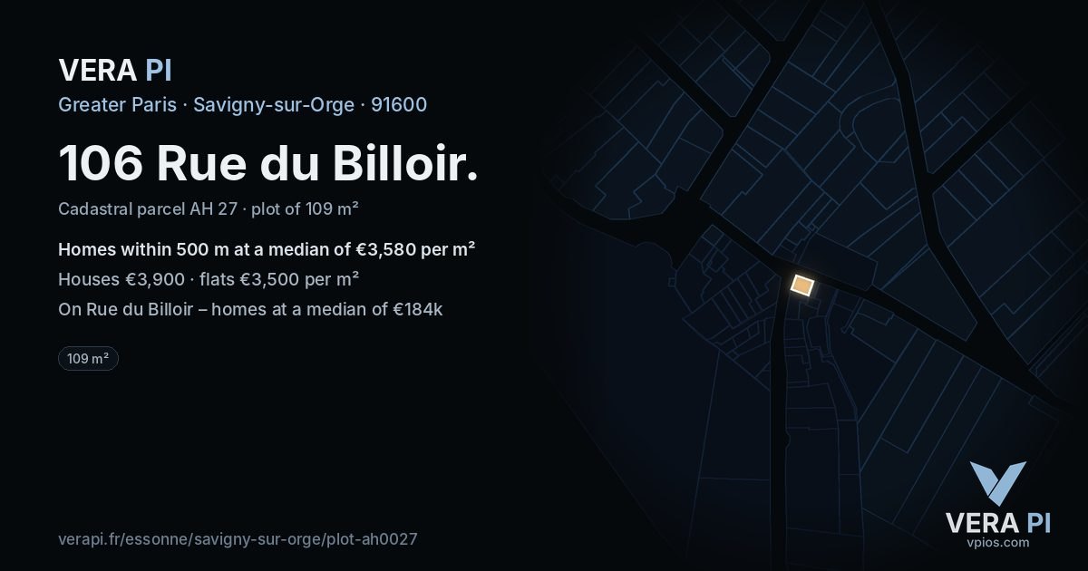 106 Rue du Billoir, Savigny-sur-Orge at night – the plot lit, the parcels around coloured by the prices near them