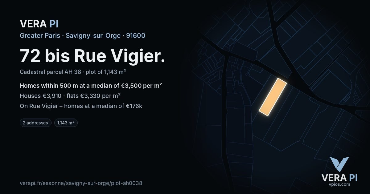 72 bis Rue Vigier, Savigny-sur-Orge at night – the plot lit, the parcels around coloured by the prices near them