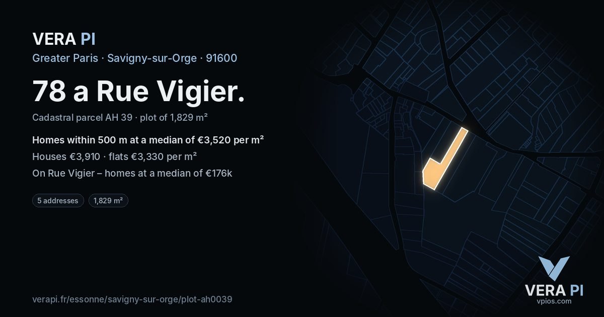 78 a Rue Vigier, Savigny-sur-Orge at night – the plot lit, the parcels around coloured by the prices near them