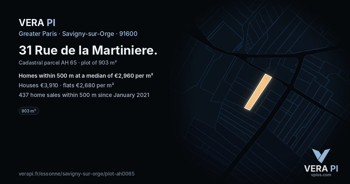 31 Rue de la Martiniere, Savigny-sur-Orge at night – the plot lit, the parcels around coloured by the prices near them