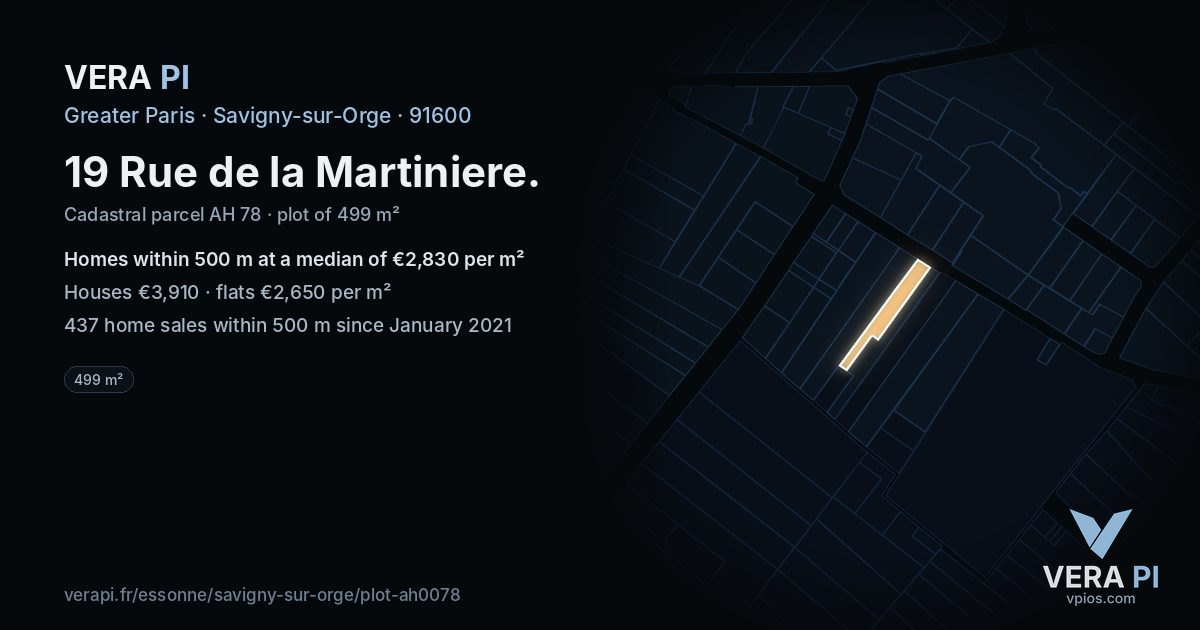19 Rue de la Martiniere, Savigny-sur-Orge at night – the plot lit, the parcels around coloured by the prices near them