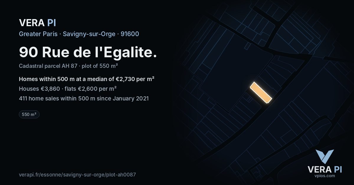 90 Rue de l'Egalite, Savigny-sur-Orge at night – the plot lit, the parcels around coloured by the prices near them