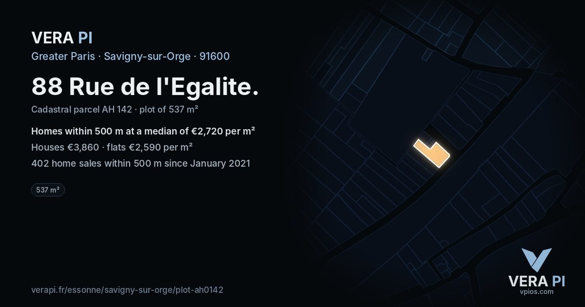 88 Rue de l'Egalite, Savigny-sur-Orge at night – the plot lit, the parcels around coloured by the prices near them
