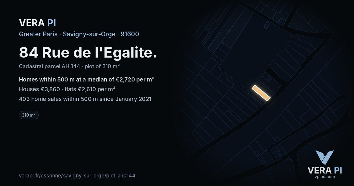 84 Rue de l'Egalite, Savigny-sur-Orge at night – the plot lit, the parcels around coloured by the prices near them