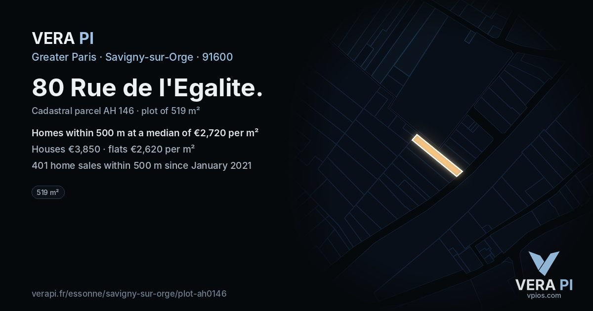80 Rue de l'Egalite, Savigny-sur-Orge at night – the plot lit, the parcels around coloured by the prices near them