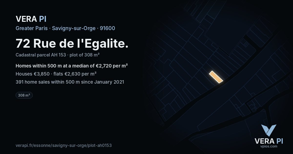72 Rue de l'Egalite, Savigny-sur-Orge at night – the plot lit, the parcels around coloured by the prices near them