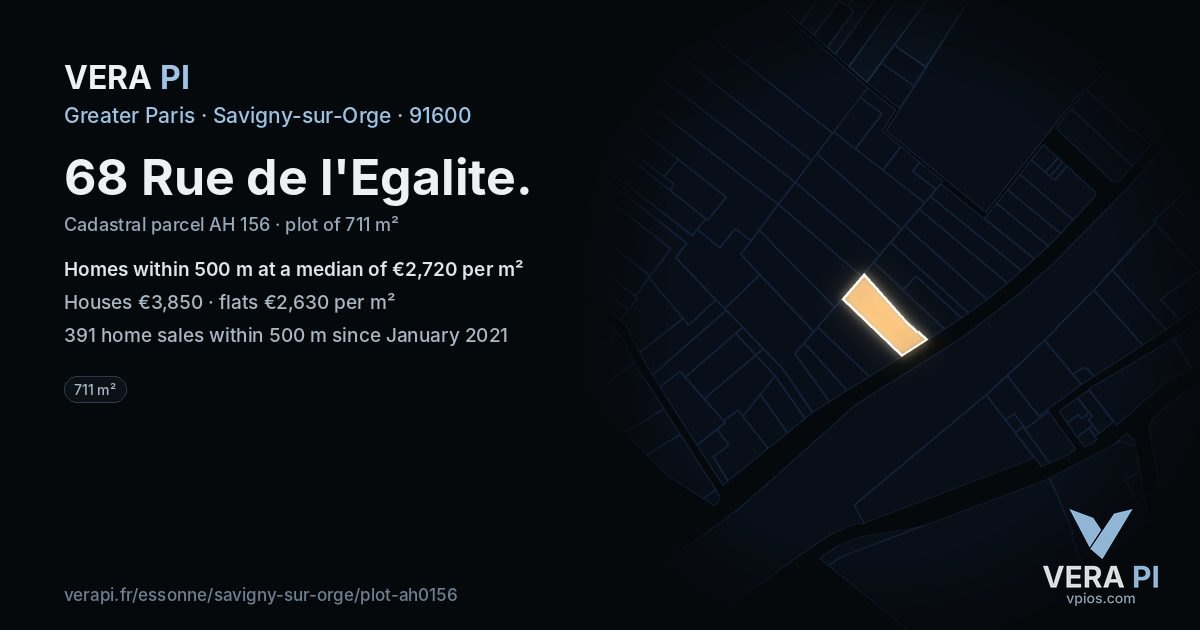 68 Rue de l'Egalite, Savigny-sur-Orge at night – the plot lit, the parcels around coloured by the prices near them