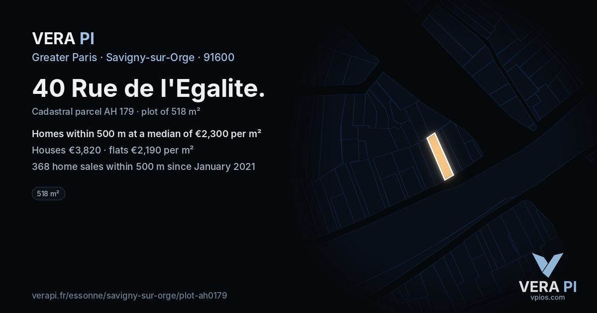 40 Rue de l'Egalite, Savigny-sur-Orge at night – the plot lit, the parcels around coloured by the prices near them
