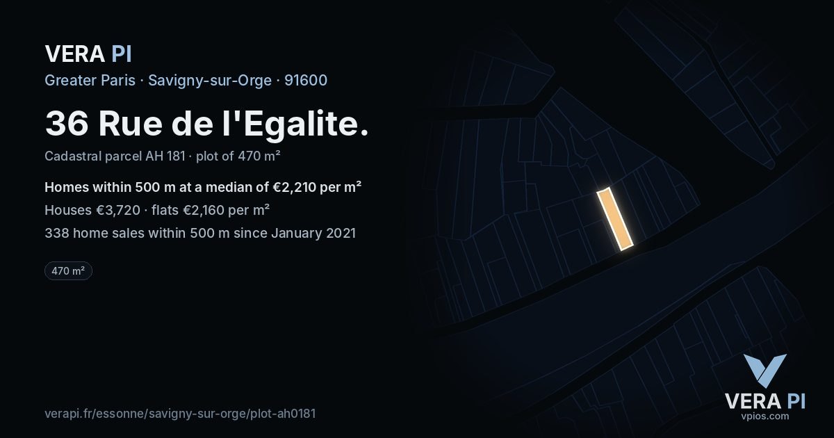 36 Rue de l'Egalite, Savigny-sur-Orge at night – the plot lit, the parcels around coloured by the prices near them