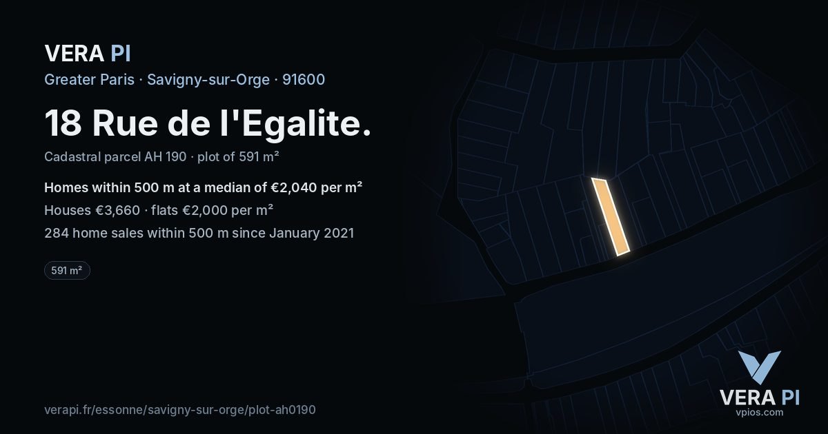 18 Rue de l'Egalite, Savigny-sur-Orge at night – the plot lit, the parcels around coloured by the prices near them