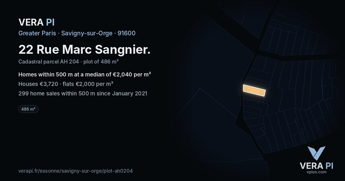 22 Rue Marc Sangnier, Savigny-sur-Orge at night – the plot lit, the parcels around coloured by the prices near them