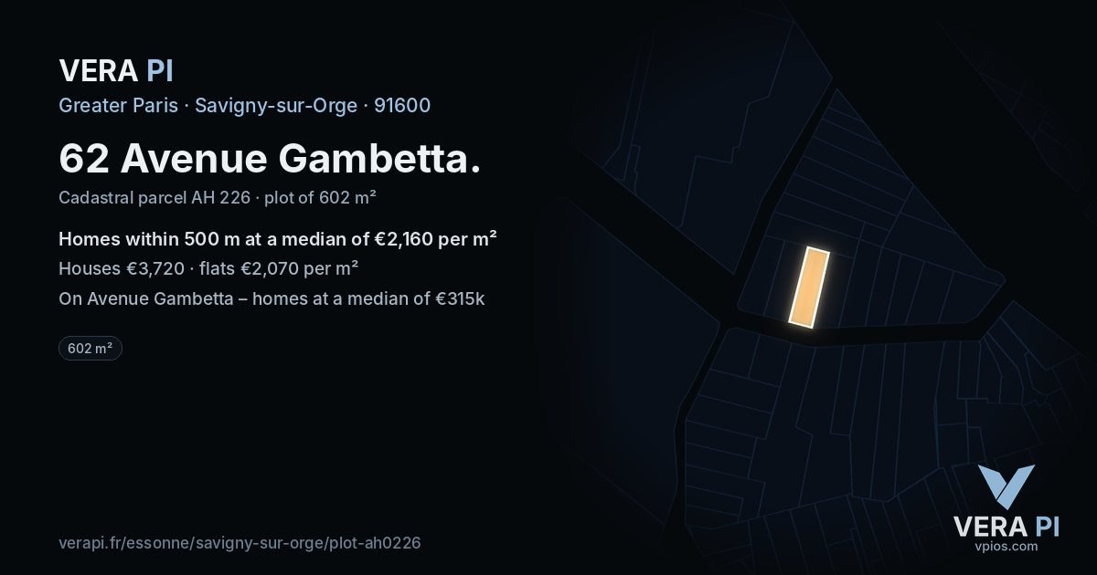 62 Avenue Gambetta, Savigny-sur-Orge at night – the plot lit, the parcels around coloured by the prices near them