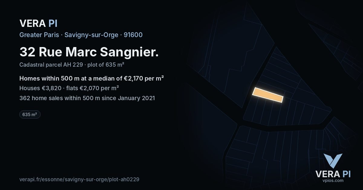 32 Rue Marc Sangnier, Savigny-sur-Orge at night – the plot lit, the parcels around coloured by the prices near them