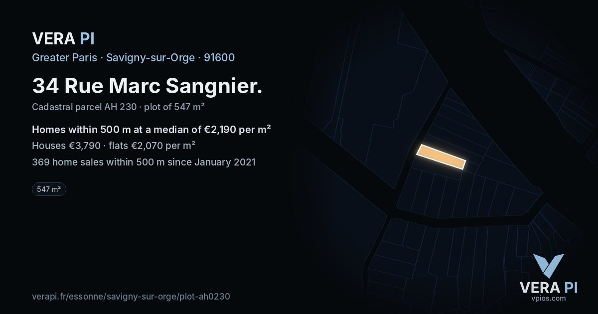 34 Rue Marc Sangnier, Savigny-sur-Orge at night – the plot lit, the parcels around coloured by the prices near them