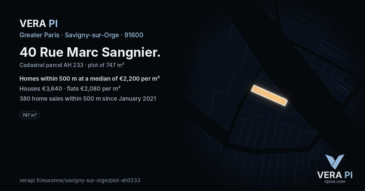 40 Rue Marc Sangnier, Savigny-sur-Orge at night – the plot lit, the parcels around coloured by the prices near them