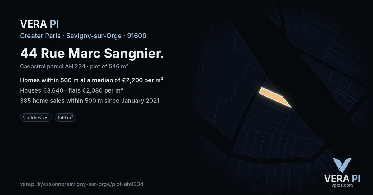 44 Rue Marc Sangnier, Savigny-sur-Orge at night – the plot lit, the parcels around coloured by the prices near them