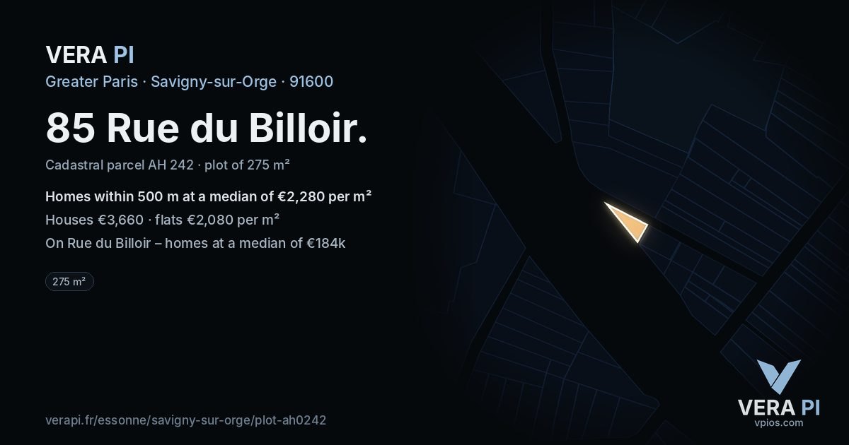 85 Rue du Billoir, Savigny-sur-Orge at night – the plot lit, the parcels around coloured by the prices near them