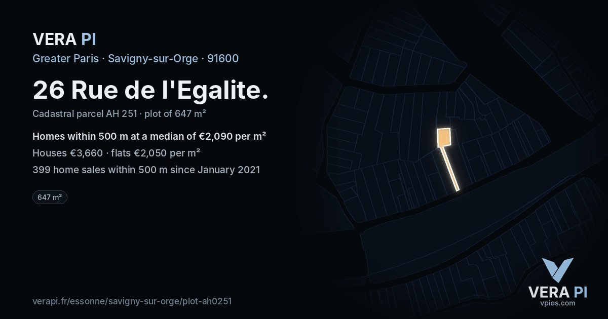 26 Rue de l'Egalite, Savigny-sur-Orge at night – the plot lit, the parcels around coloured by the prices near them