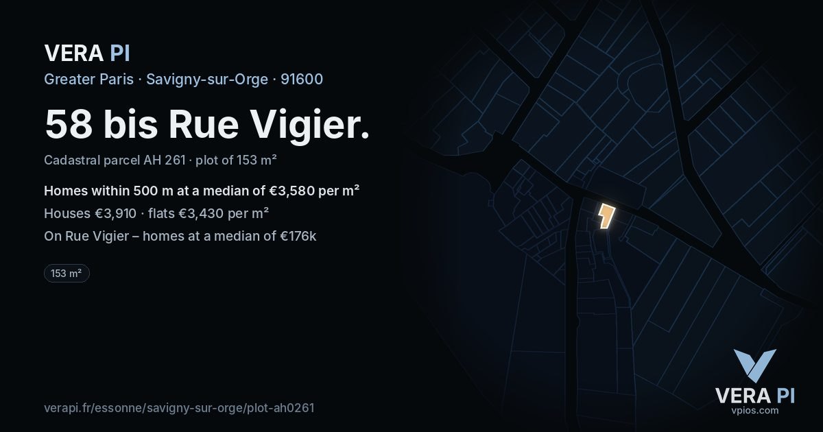 58 bis Rue Vigier, Savigny-sur-Orge at night – the plot lit, the parcels around coloured by the prices near them