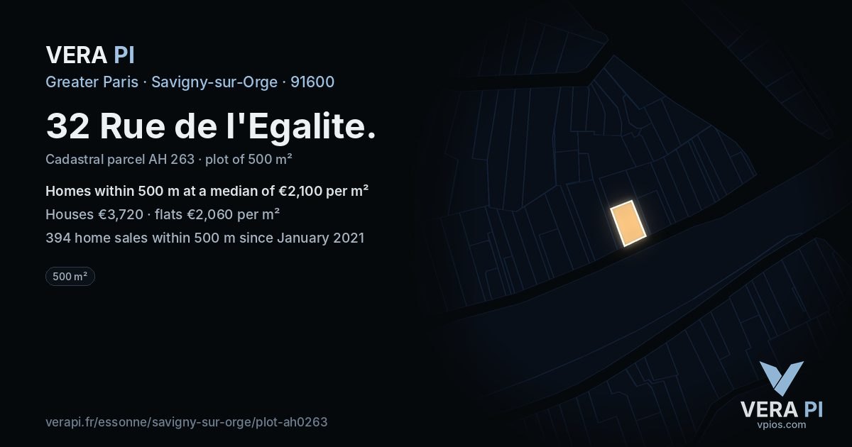 32 Rue de l'Egalite, Savigny-sur-Orge at night – the plot lit, the parcels around coloured by the prices near them