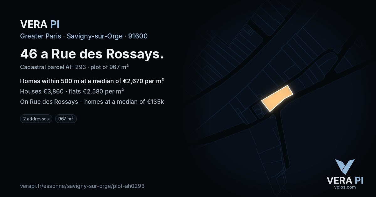 46 a Rue des Rossays, Savigny-sur-Orge at night – the plot lit, the parcels around coloured by the prices near them