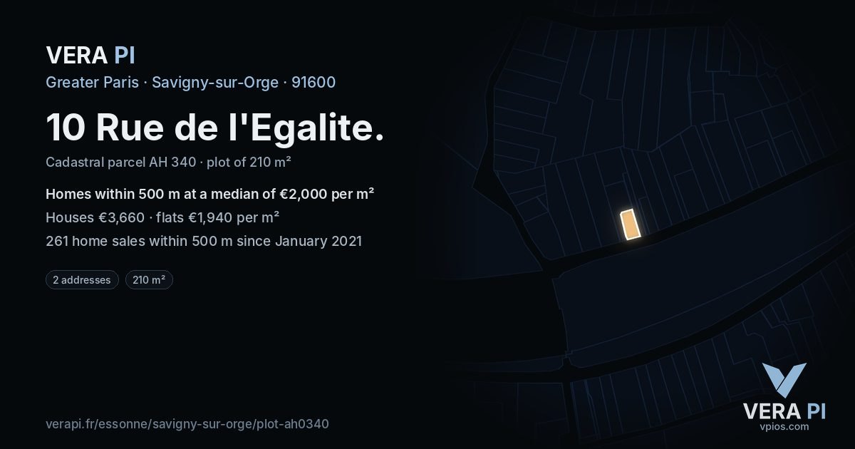 10 Rue de l'Egalite, Savigny-sur-Orge at night – the plot lit, the parcels around coloured by the prices near them