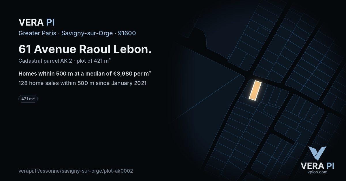 61 Avenue Raoul Lebon, Savigny-sur-Orge at night – the plot lit, the parcels around coloured by the prices near them
