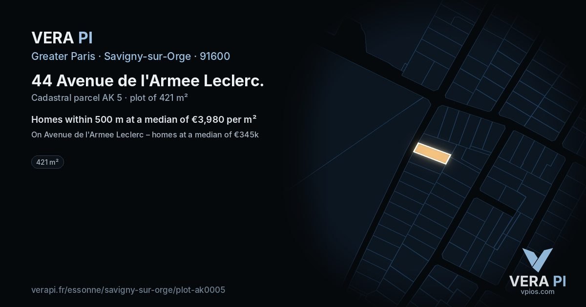44 Avenue de l'Armee Leclerc, Savigny-sur-Orge at night – the plot lit, the parcels around coloured by the prices near them