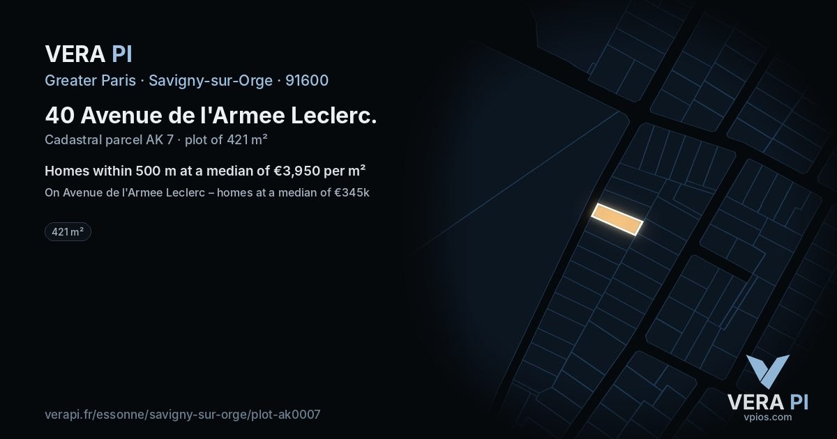40 Avenue de l'Armee Leclerc, Savigny-sur-Orge at night – the plot lit, the parcels around coloured by the prices near them