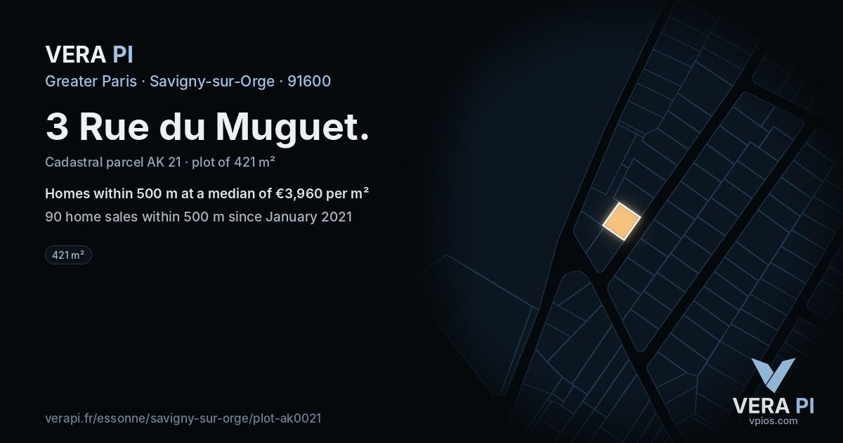 3 Rue du Muguet, Savigny-sur-Orge at night – the plot lit, the parcels around coloured by the prices near them