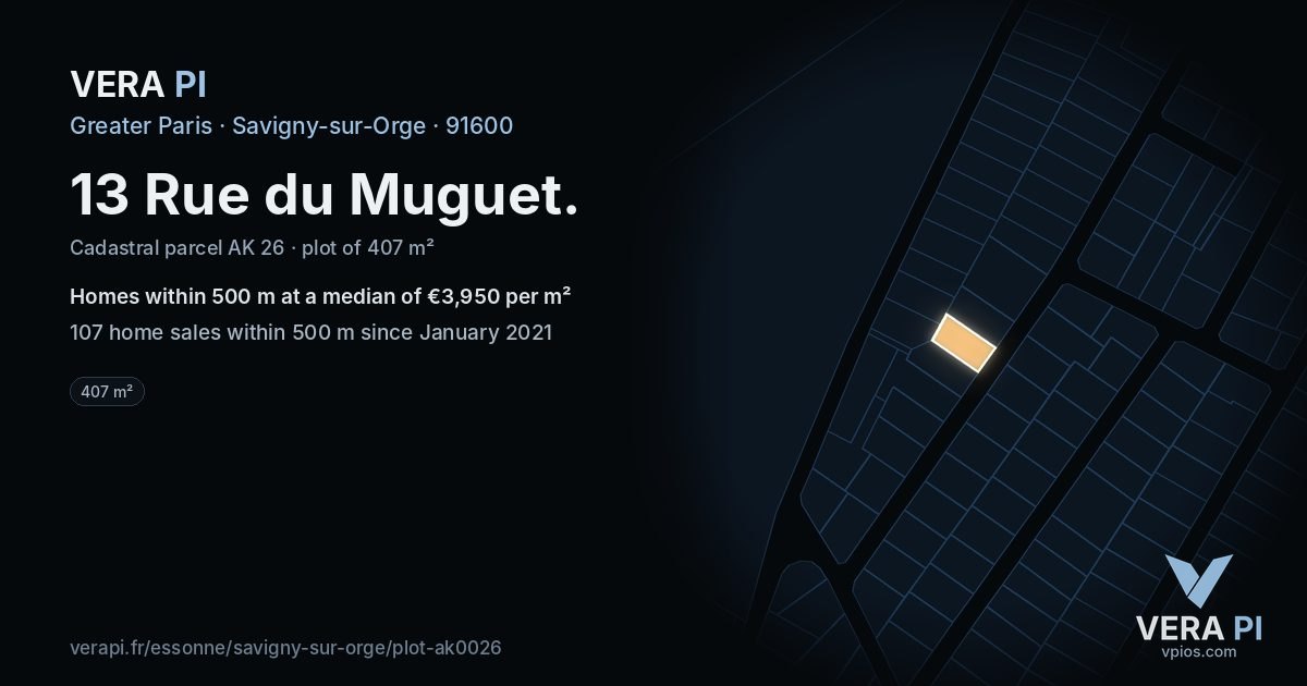 13 Rue du Muguet, Savigny-sur-Orge at night – the plot lit, the parcels around coloured by the prices near them