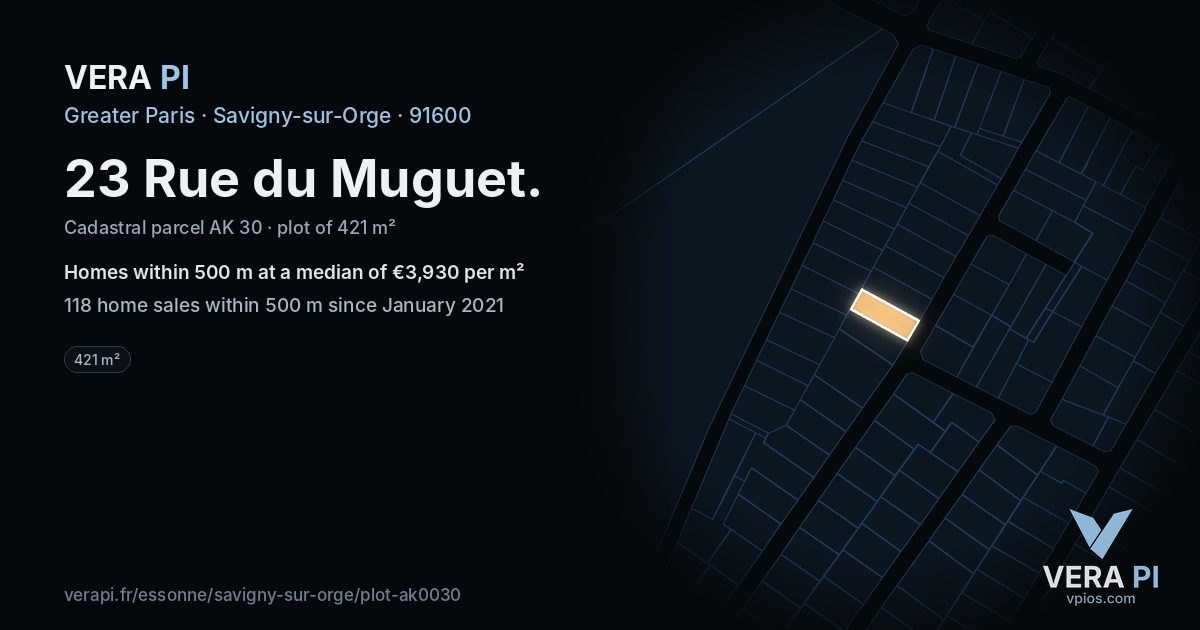 23 Rue du Muguet, Savigny-sur-Orge at night – the plot lit, the parcels around coloured by the prices near them
