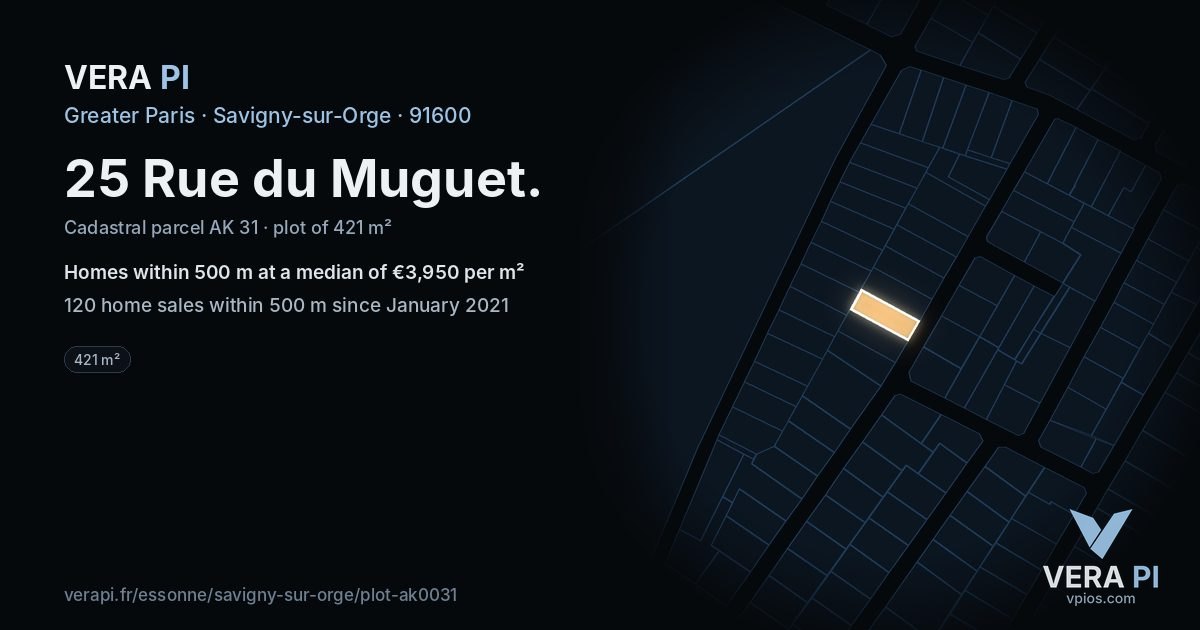25 Rue du Muguet, Savigny-sur-Orge at night – the plot lit, the parcels around coloured by the prices near them