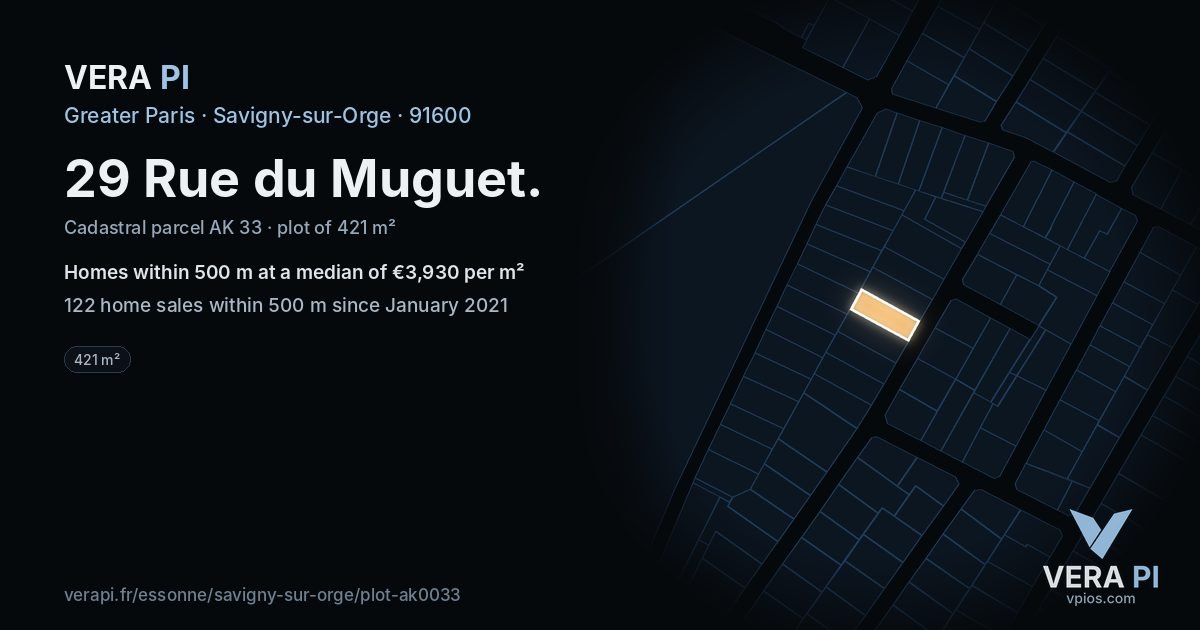 29 Rue du Muguet, Savigny-sur-Orge at night – the plot lit, the parcels around coloured by the prices near them
