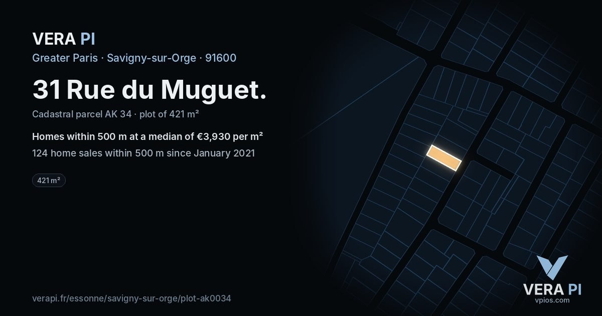 31 Rue du Muguet, Savigny-sur-Orge at night – the plot lit, the parcels around coloured by the prices near them