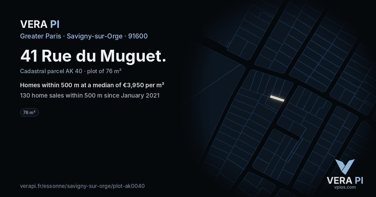 41 Rue du Muguet, Savigny-sur-Orge at night – the plot lit, the parcels around coloured by the prices near them