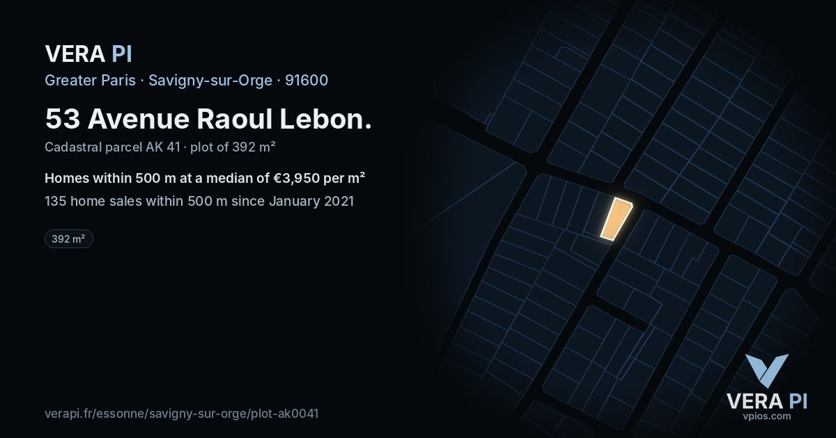 53 Avenue Raoul Lebon, Savigny-sur-Orge at night – the plot lit, the parcels around coloured by the prices near them