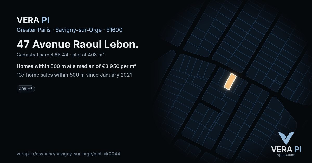 47 Avenue Raoul Lebon, Savigny-sur-Orge at night – the plot lit, the parcels around coloured by the prices near them