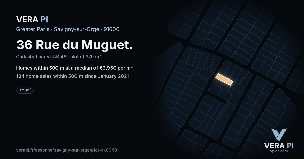 36 Rue du Muguet, Savigny-sur-Orge at night – the plot lit, the parcels around coloured by the prices near them