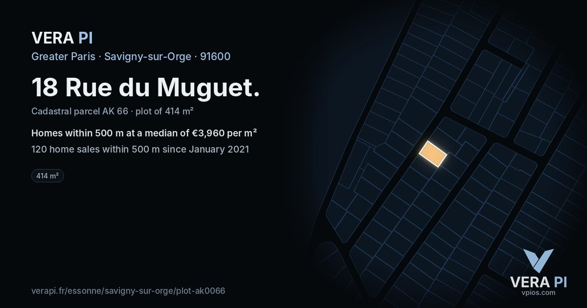 18 Rue du Muguet, Savigny-sur-Orge at night – the plot lit, the parcels around coloured by the prices near them