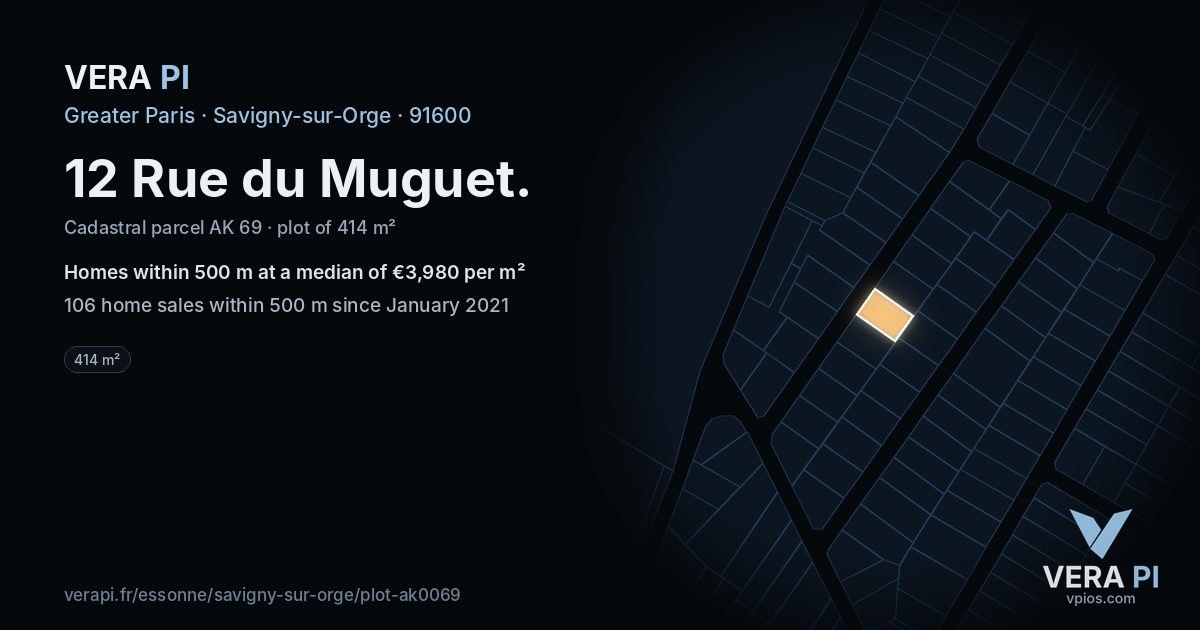 12 Rue du Muguet, Savigny-sur-Orge at night – the plot lit, the parcels around coloured by the prices near them