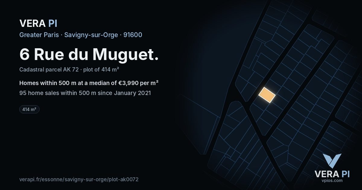 6 Rue du Muguet, Savigny-sur-Orge at night – the plot lit, the parcels around coloured by the prices near them