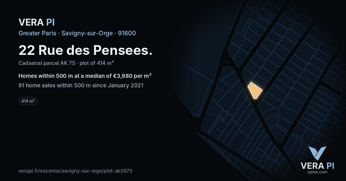 22 Rue des Pensees, Savigny-sur-Orge at night – the plot lit, the parcels around coloured by the prices near them