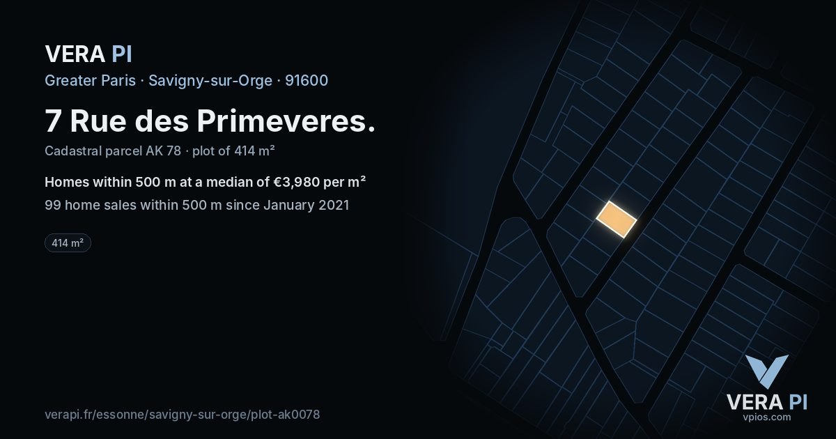 7 Rue des Primeveres, Savigny-sur-Orge at night – the plot lit, the parcels around coloured by the prices near them