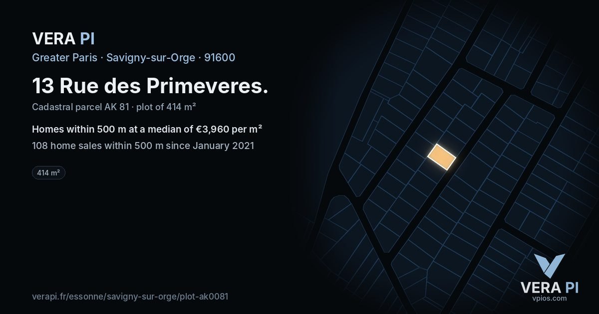 13 Rue des Primeveres, Savigny-sur-Orge at night – the plot lit, the parcels around coloured by the prices near them