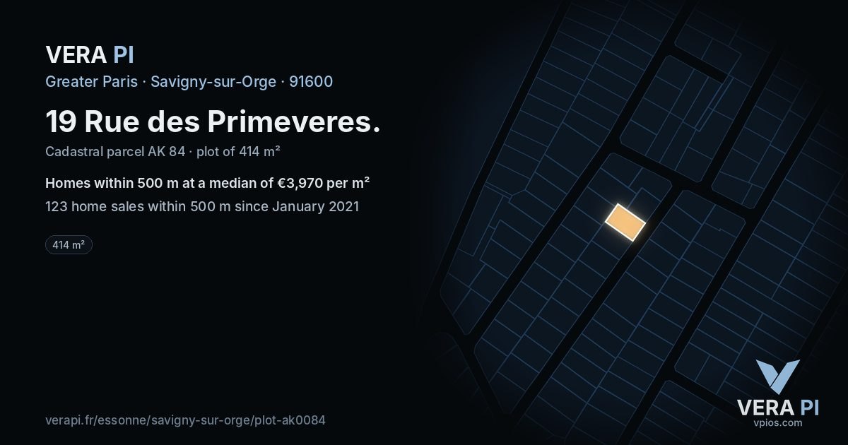 19 Rue des Primeveres, Savigny-sur-Orge at night – the plot lit, the parcels around coloured by the prices near them