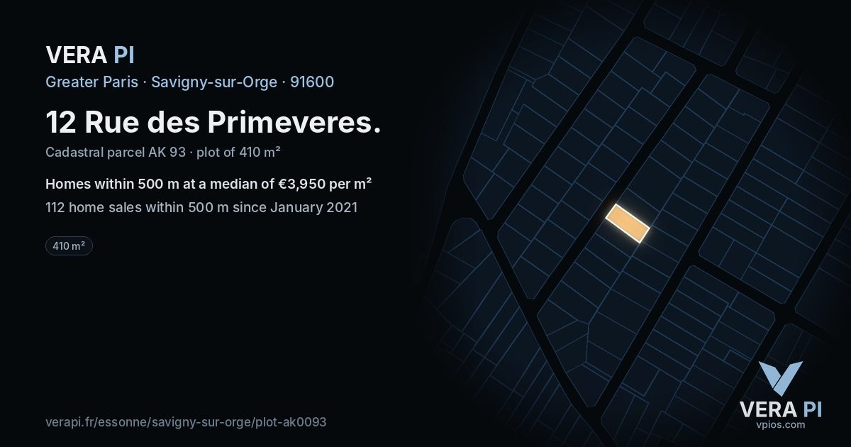 12 Rue des Primeveres, Savigny-sur-Orge at night – the plot lit, the parcels around coloured by the prices near them