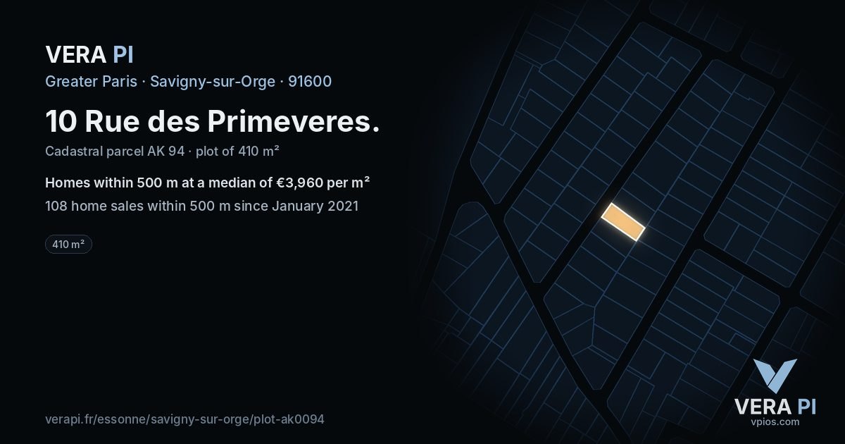 10 Rue des Primeveres, Savigny-sur-Orge at night – the plot lit, the parcels around coloured by the prices near them