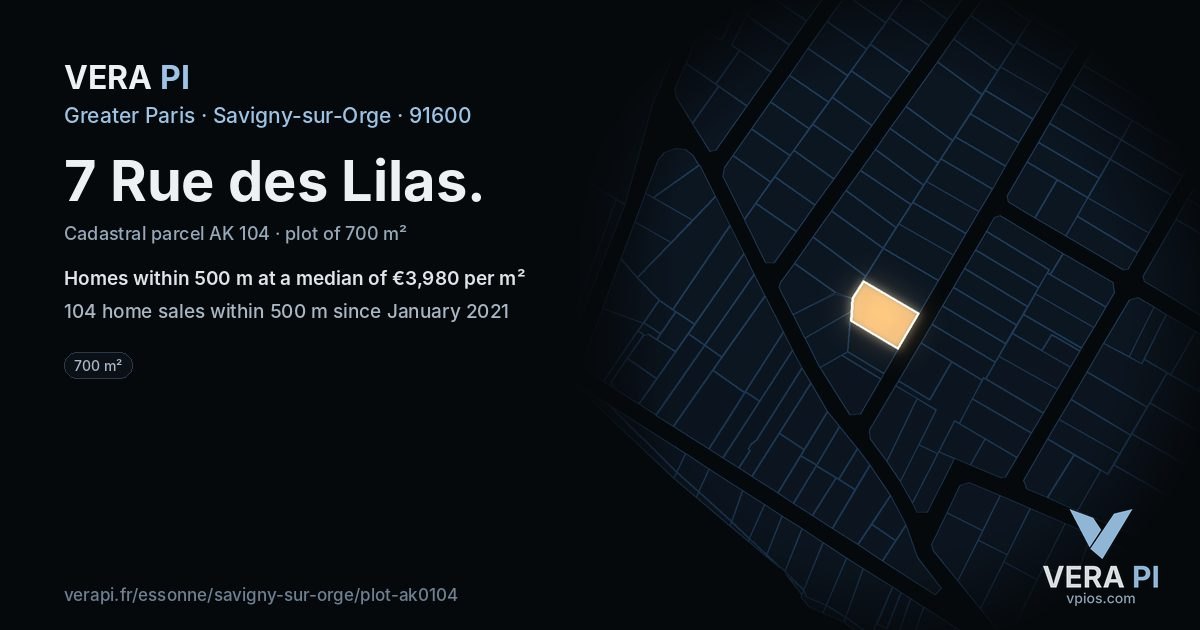 7 Rue des Lilas, Savigny-sur-Orge at night – the plot lit, the parcels around coloured by the prices near them