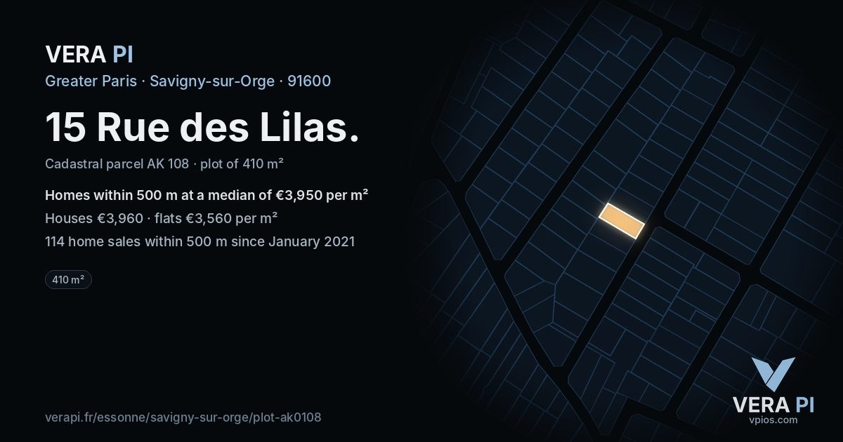 15 Rue des Lilas, Savigny-sur-Orge at night – the plot lit, the parcels around coloured by the prices near them